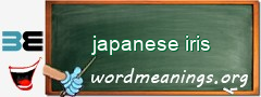 WordMeaning blackboard for japanese iris